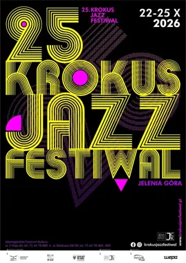 25. Krokus Jazz Festival - jubileuszowa edycja w Jeleniej Górze